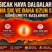 Sıcak Hava Dalgaları Daha Sık ve Daha Uzun Süre Görülmeye Başlandı