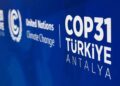 Dünyanın Gözü Antalya’da! COP31 İklim Zirvesi Öncesi Son Gelişmeler