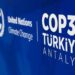 Dünyanın Gözü Antalya’da! COP31 İklim Zirvesi Öncesi Son Gelişmeler