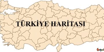Türkiye Siyasi (İdari) Haritası ve Türkiye Dilsiz Haritası Kullanım Rehberi